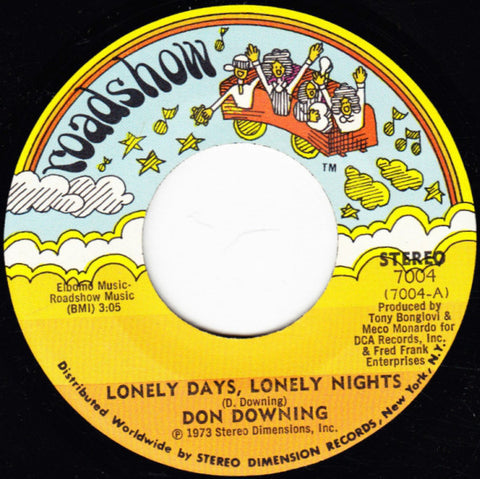 Don Downing ‎- Lonely Days, Lonely Nights / I'm So Proud Of You - VG 45rpm 1973 USA - Soul / Disco