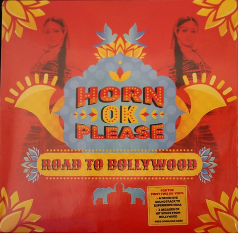 Various ‎– Horn OK Please - Road To Bollywood - New LP Record 2017 Europe Import Vinyl - World / Bollywood