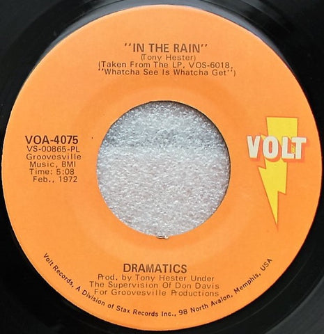 Dramatics ‎– In The Rain / (Gimme Some) Good Soul Music - VG 45rpm 1972 USA Volt Records - Funk / Soul