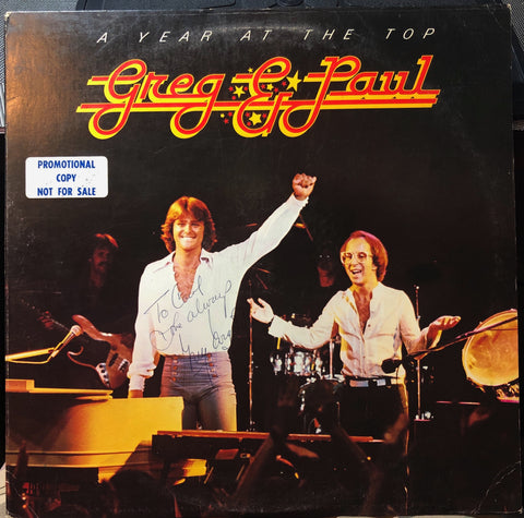 Greg & Paul ‎– A Year At The Top - VG+ LP Record 1977 Casablanca USA DJ Promo Vinyl & Signed by Greg - Pop Rock