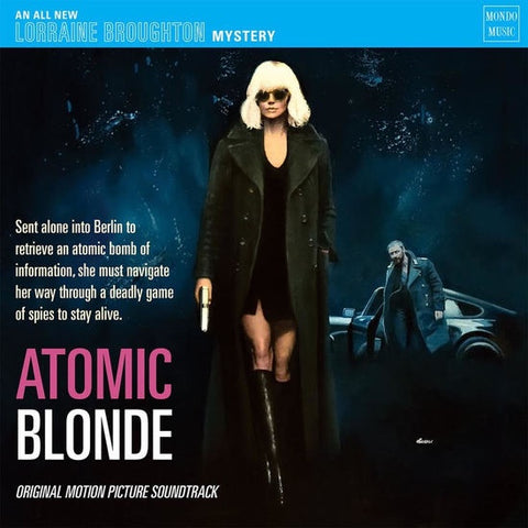 Various ‎– Atomic Blonde (Original Motion Picture) - New 2 Lp Record 2017 Mondo 180 gram  Vinyl - Soundtrack