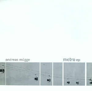 Andreas Mügge ‎- Metro EP - VG+ 2x12" EP Germany 2001 Vinyl - Electronic / Techno