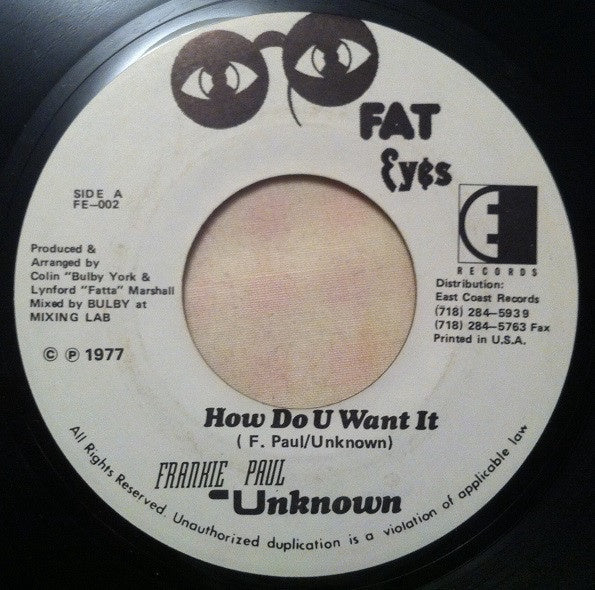 Frankie Paul ‎– How Do U Want It / Wake The Town (Version) - VG+ 45rpm Jamaica Fat Eyes Records - Reggae / Dub / Dancehall - Shuga Records