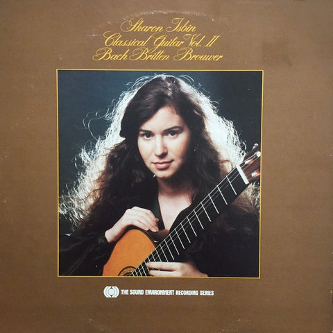 Sharon Isbin ‎– Classical Guitar Vol. II Bach Britten Brouwer - New LP Record 1979 Sound Environment Recording USA Vinyl - Classical Guitar