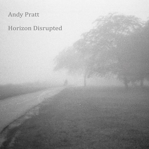 Andy Pratt ‎– Horizon Disrupted - New Vinyl Lp 2017 Thrift Girl Records Pressing  with Download (Recorded & Mixed by Steve Albini) - Chicago, IL Jazz-Rock / Indie Pop