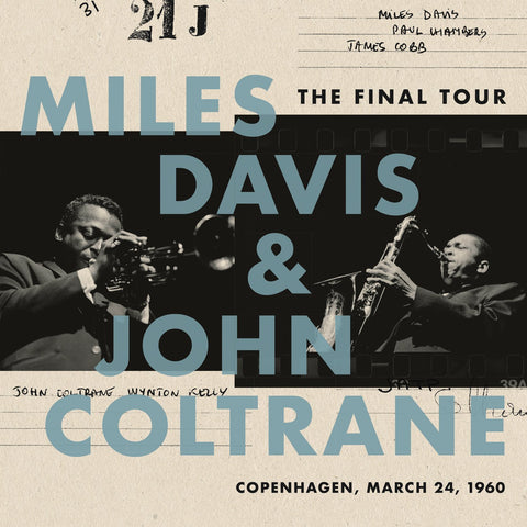Miles Davis & John Coltrane - The Final Tour (Copenhagen, March 24, 1960) - New Vinyl Lp 2018 Columbia Pressing - Jazz