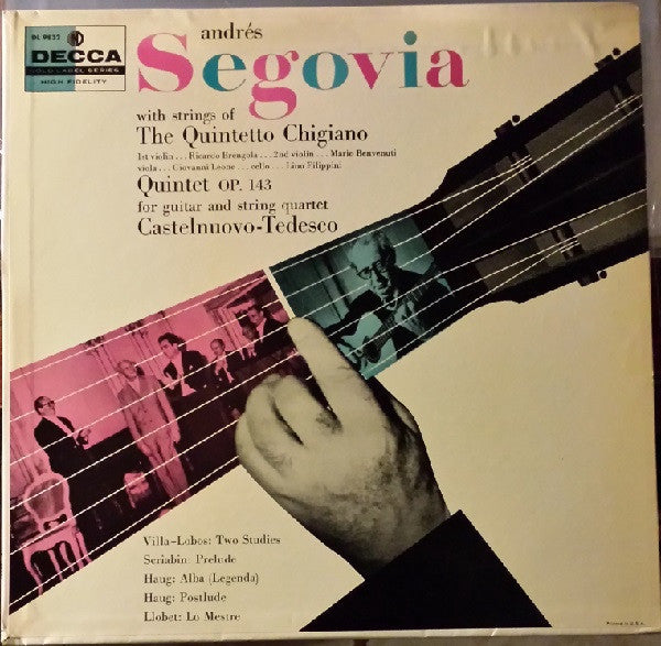 Andrés Segovia, The Quintetto Chigiano ‎– Quintet Op. 143 For Guitar And String Quartet - VG Mono 1950s USA - Classical / Chamber