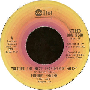 Freddy Fender ‎- Before The Next Teardrop Falls / Waiting For Your Love - VG+ 7" Single 45 RPM 1974 USA - Folk / Country