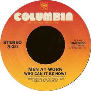 Men At Work - Who Can It Be Now? - VG+ 7" Single 45RPM 1982 Columbia USA - Pop / Rock