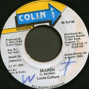 Louie Culture ‎– Search - VG 45rpm 1995 Colin Fat Records Jamaica - Reggae / Dancehall - Shuga Records