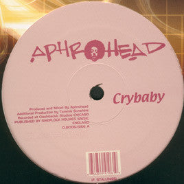 Aphrohead (Felix Da Housecat) – Crybaby - New 12" Single Record 2000 Clashbackk USA Vinyl - Chicago House / House
