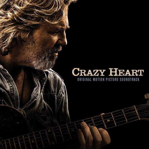 Various ‎– Crazy Heart (Original Motion Picture) - New Vinyl Record 2017 New West 180Gram 2LP Pressing with Gatefold Jacket - Soundtrack