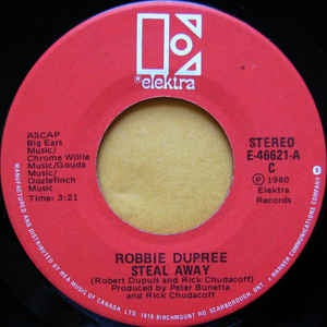 Robbie Dupree- Steal Away / I'm No Stranger- M- 7" Single 45RPM- 1980 Elektra USA- Funk/Soul/R&B