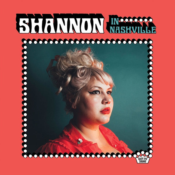 Shannon Shaw (of Shannon & The Clams) - In Nashville - New LP Record 2018 Nonesuch USA Vinyl & Download - Rock - Shuga Records