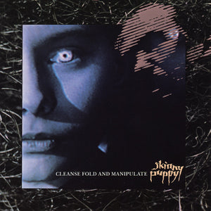 Skinny Puppy ‎– Cleanse Fold And Manipulate (1987) - New Vinyl Lp 2018 Nettwerk Import Reissue - Electronic / Industrial