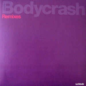 Buy Now ‎– Bodycrash Remixes - New 12" Single Record 2008 Sweden La'Mode Vinyl - House / Electro