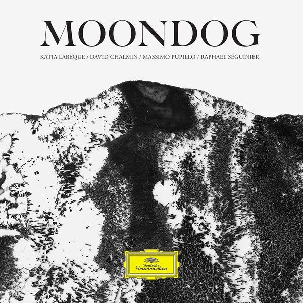 Katia Labèque / David Chalmin / Massimo Pupillo / Raphaël Séguinier – Moondog - New LP Record 2018 Deutsche Grammophon Import Vinyl - Classical / Electronic / Rock - Shuga Records