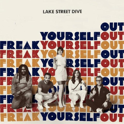 Lake Street Dive - Freak Yourself Out - New 10" Vinyl 2018 Nonesuch RSD Black Friday Exclusive Pressing (Limited to 1500) - Pop / Jazz-Rock
