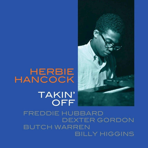 Herbie Hancock ‎– Takin' Off (1962) - New LP Record 2019 Not Now Music Europen Import 180 gram Vinyl - Jazz / Bop