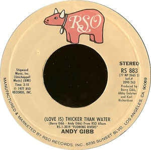 Andy Gibb ‎– (Love Is) Thicker Than Water / Words and Music VG+ - 7" Single 45RPM 1977 RSO USA - Rock/Pop