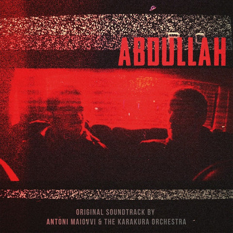 Soundtrack / Anton Maiovvi & the Karakura - Abdullah (Original Score) - New LP Record 2017 Death Waltz 180 Gram Colored Vinyl & Bonus DVD - Soundtrack