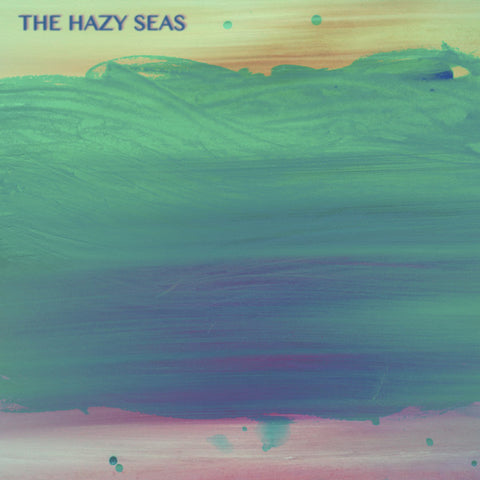 The Hazy Seas - Evergreen / Kite Dodging New Vinyl Record 7" Single 2016 Trouble Records (Limited to 300) - Indie Rock