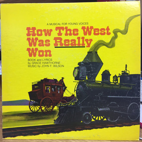 Grace Hawthorne, John F. Wilson – How The West Was Really Won - VG+ LP Record 1980 Hope Publishing Vinyl - Soundtrack