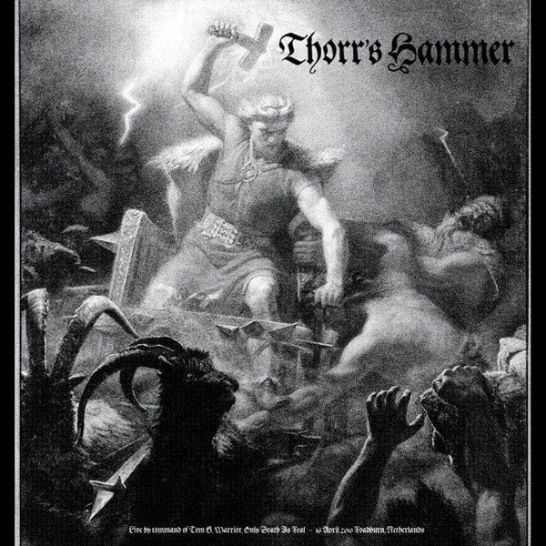Thorr's Hammer ‎– Live By Command Of Tom G. Warrior, Only Death Is Real - 16 April 2010 Roadburn, Netherlands - New LP Record 2019 Southern Lord USA Vinyl - Doom Metal