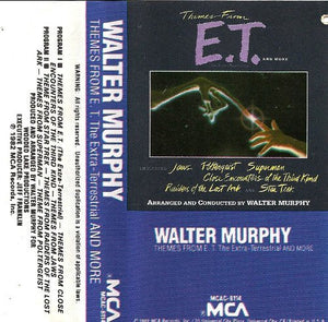 Walter Murphy - Themes From "E.T." The Extra Terrestrial And More - Cassette 1982 MCA SA - Soundtrack - Shuga Records