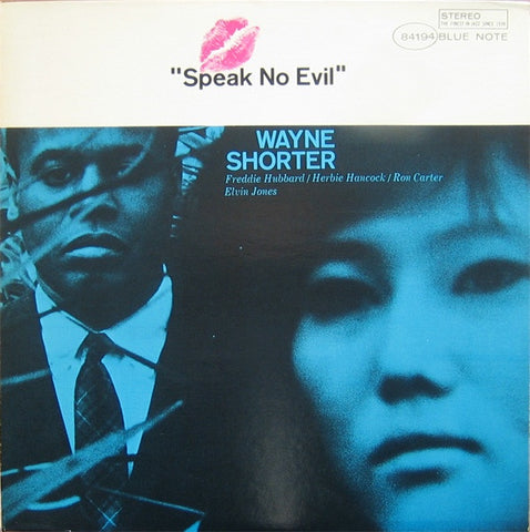 Wayne Shorter ‎– Speak No Evil - VG+ Lp Record 1978 Reissue (Orig. 1966) USA Stereo (Blue/White 'b' labels, No VAN GELDER) Original Vinyl - Jazz