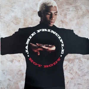Jamie Principle ‎– Hot Body -  Mint- 12" Single Record 1992 USA Vinyl - House - Shuga Records