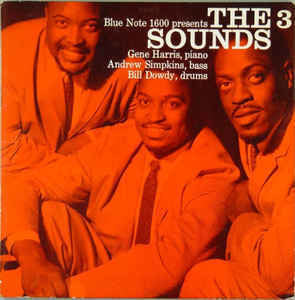 The Three Sounds ‎– The 3 Sounds - VG- (Low Grade) LP Record 1958 Blue Note USA Mono Original Vinyl - Jazz / Bop