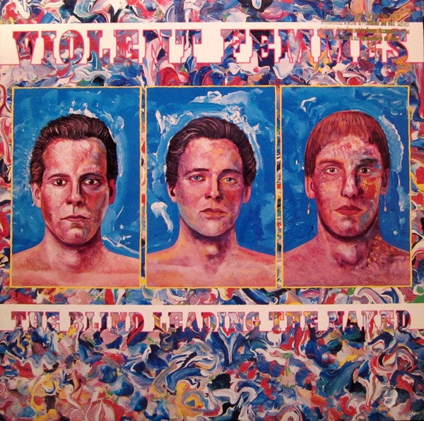 Violent Femmes - The Blind Leading The Naked - VG+ LP Record 1986 Slash Warner USA Vinyl - Alternative Rock - Shuga Records