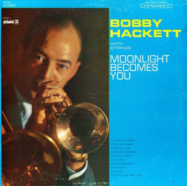Bobby Hackett With Strings ‎- Moonlight Becomes You - Mint- Stereo 1965 USA - Jazz / Easy Listening - Shuga Records