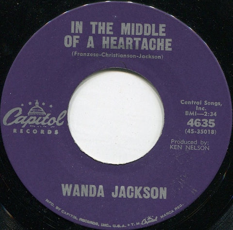 Wanda Jackson ‎- In The Middle Of A Heartache / I'd Be Ashamed VG+ 7" Single 45 Record 1961 USA - Country / R&B
