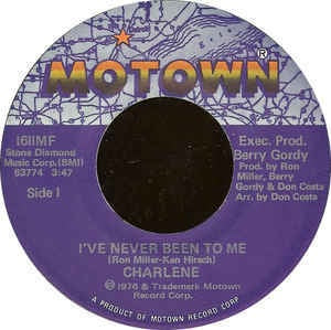 Charlene- I've Never Been To Me / Somewhere In My Life- VG 7" Single 45RPM- 1982 Motown USA- Rock - Shuga Records