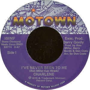 Charlene- I've Never Been To Me / Somewhere In My Life- VG 7" Single 45RPM- 1982 Motown USA- Rock