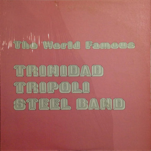 Hugh Borde And The World Famous Trinidad Tripoli Steel Band ‎– The World Famous Trinidad Tripoli Steel Band - VG Lp Record USA Original Vinyl - World