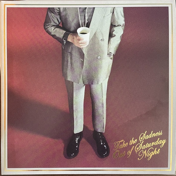 Bleachers ‎– Take The Sadness Out Of Saturday Night - New LP Record 2021 RCA Indie Exclusive Vinyl & Alternate Cover - Indie Pop / Indie Rock - Shuga Records