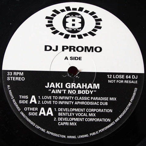 Jaki Graham - Ain't No Body - VG+ 12" Single 1994 Pulse-8 White Lbl Promo USA - House