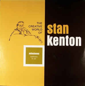 Stan Kenton - The Creative World Of Stan Kenton: Milestones - VG+ Lp Creative World USA - Jazz / Big Band