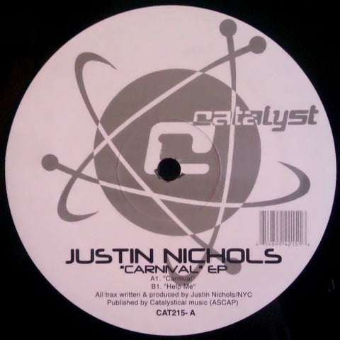 Justin Nichols ‎– Carnival - New 12" Single 2000 Catalyst USA Vinyl - Chicago House
