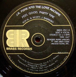 J.R. Funk And The Love Machine ‎– Feel Good, Party Time - VG 12” Single Record 1980 USA Original Vinyl - Disco / Boogie - Shuga Records