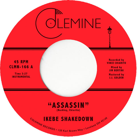 Ikebe Shakedown - Assassin / View From Above - New 7" Vinyl 2018 Coleimine - Funk / Soul