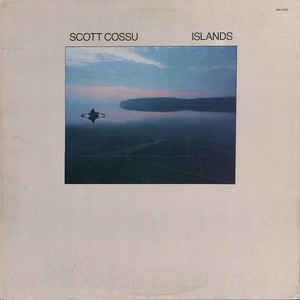 Scott Cossu - Islands - VG+ LP Record 1984 USA Windham Hill - / New Age / Ambient