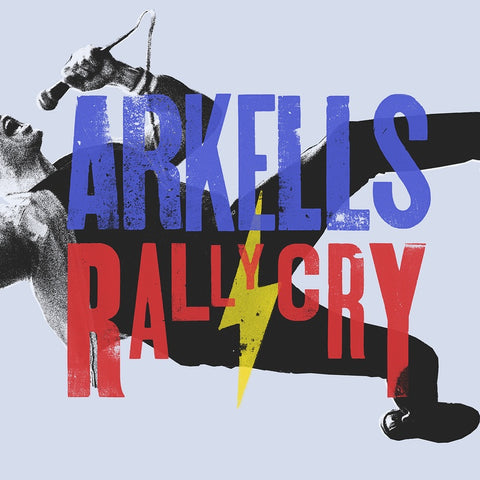 Arkells - Rally Cry - New Vinyl Lp 2018 Last Gang Pressing with Gatefold Jacket - Alt-Rock