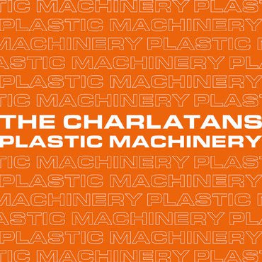 The Charlatans - Plastic Machinery (Remixes) - New 7" Vinyl 2017 BMG Management RSD Black Friday Pressing (Limited to 850) - Rock