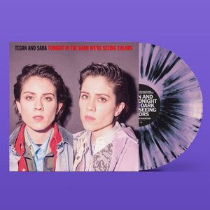 Tegan and Sara - Tonight In The Dark We’re Seeing Colors - New Lp Record Store Day 2020 Warner Europe Import RSD Purple Splatter Vinyl - Pop Rock