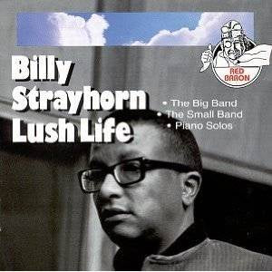 Billy Strayhorn - Lush Life - Used Cassette Tape 1992 Sony USA - Jazz