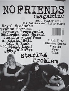 No Friends (Maga)Zine - No. 2 Winter 2015 - Includes 7" Flexi Disk from Simese Twins / Plastic / Mase / Ufux!!